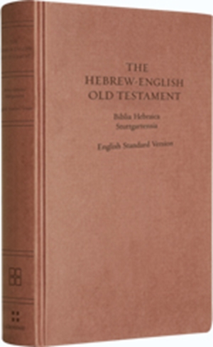 New! ESV The Hebrew-English Old Testament - Brown Hardcover