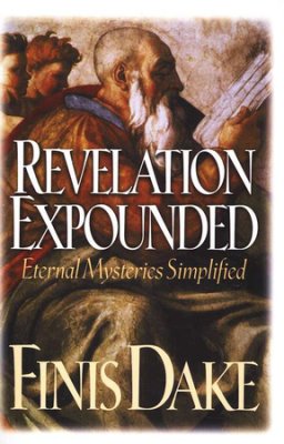 Revelation Expounded Paperback - Finis Dake