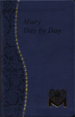 Mary Day By Day - Meditations for every day - Blue Imitation Leather
